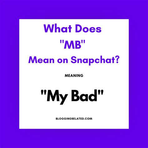 What Does MB Mean on Snapchat: Decoding the。